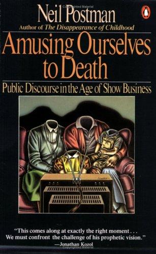 Cover of Amusing Ourselves to Death 