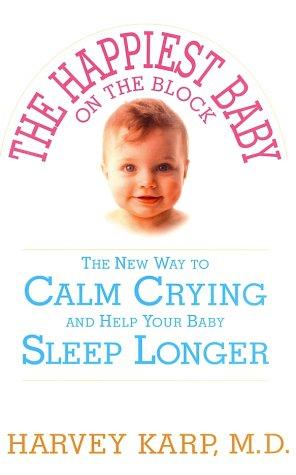 Cover of Happiest Baby on the Block
