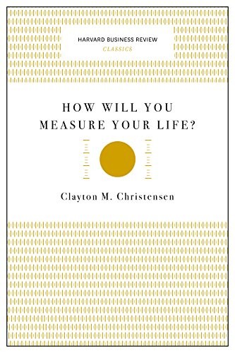 Cover of How Will You Measure Your Life