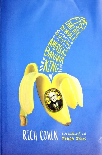 Cover of The Fish that Ate the Whale