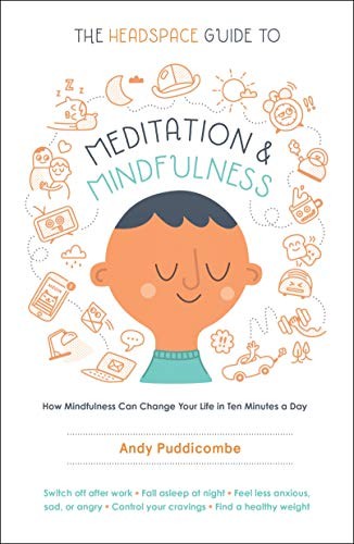 Cover of The Headspace Guide to Meditation and Mindfulness