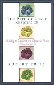 Cover of The Path of Least Resistance