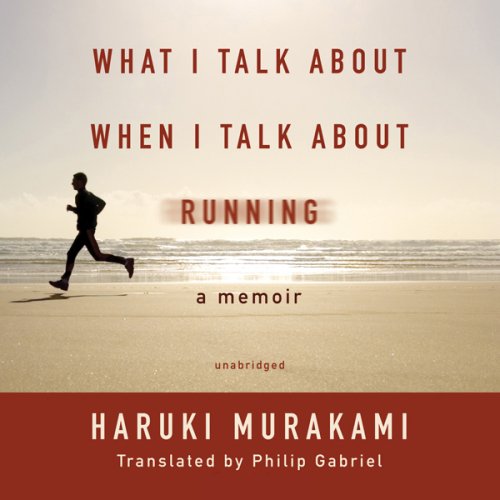 Cover of What I Talk About when I Talk about Running